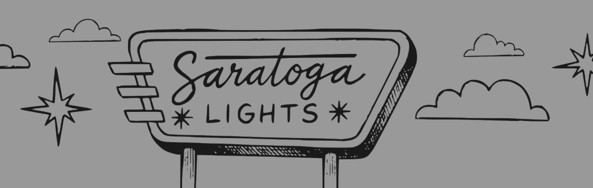 Saratoga Lights LIVE!