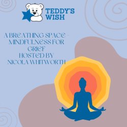 A Breathing Space - Mindfulness for Grief