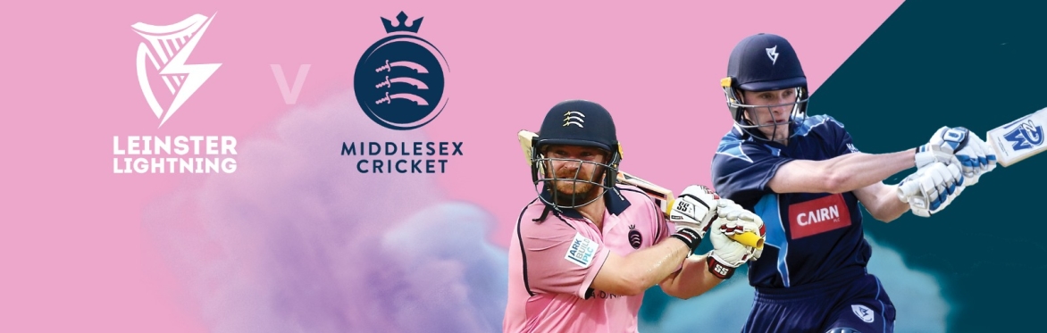 Leinster Lightning v Middlesex Smartwater Summer Smash