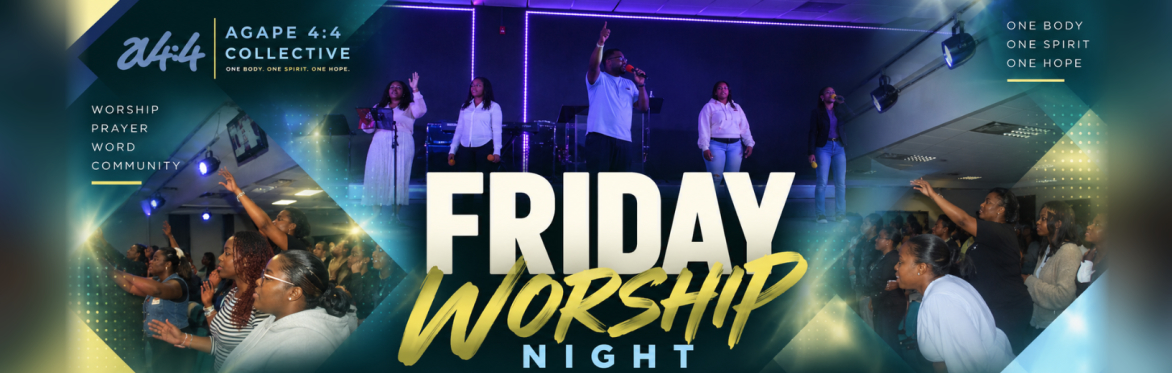 Agape Friday Worship Night