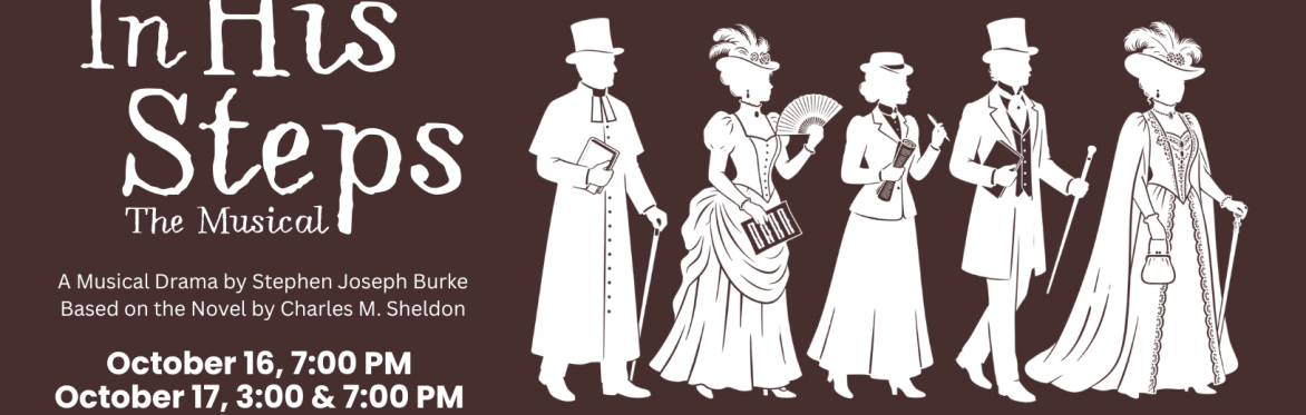 In His Steps - The Musical