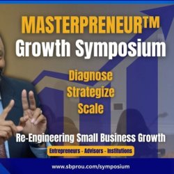 MASTERPRENEUR™  Growth Symposium @ Park Avenue Club On July 31st
