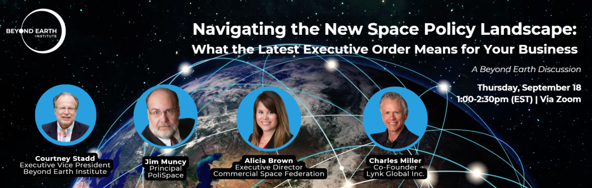 Navigating the New Space Policy Landscape: What the Latest Executive Order Means for Your Business