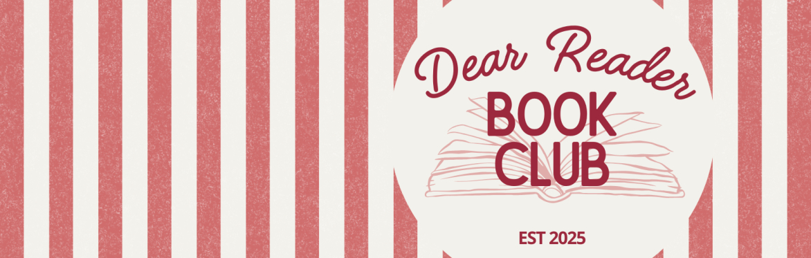 Dear Reader Book Club - 1st Birthday!