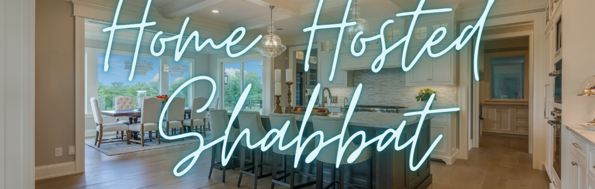 Home Hosted Shabbat at the Rabbi's