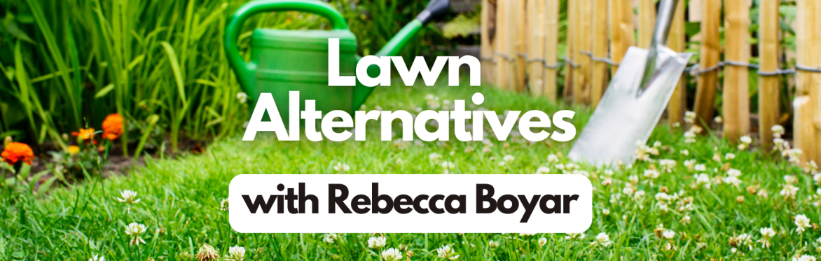 Lawn Alternatives (Seminar)
