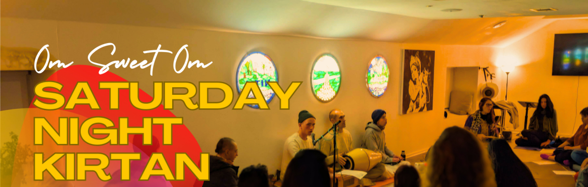 Saturday Night Kirtan