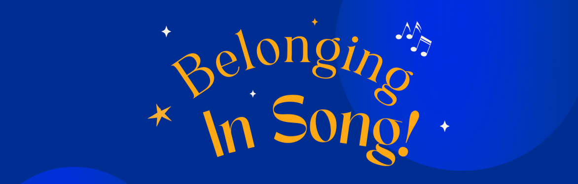 Belonging in Song! - Fran André and Emily Roblyn - A day of harmony singing and community