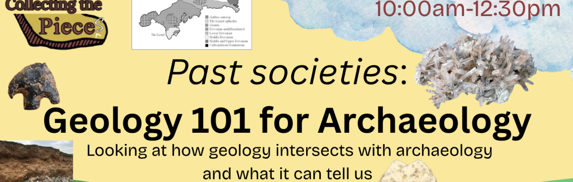 Collecting the Pieces: GEOLOGY in ARCHAEOLOGY adult workshop