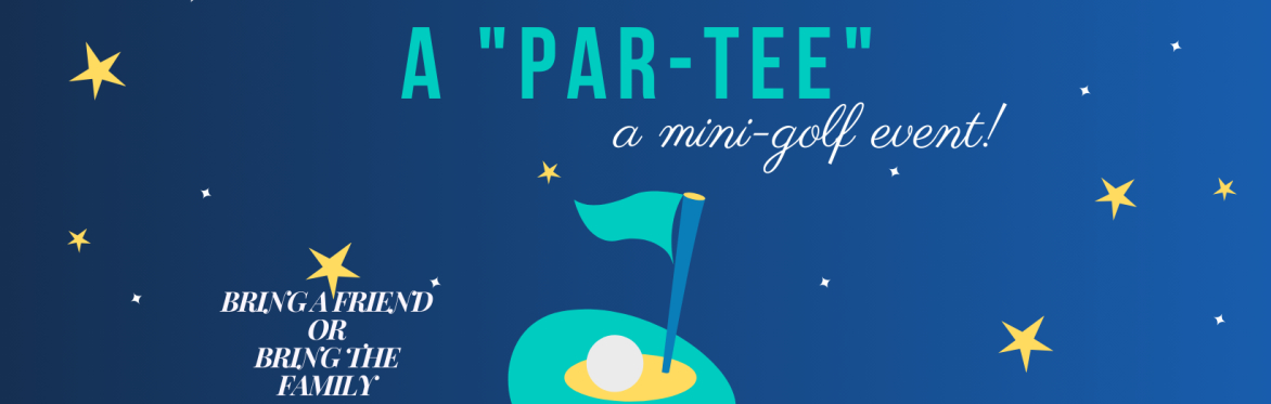 WomenGetIT "Par-Tee" - Family Mini Golf Experience!