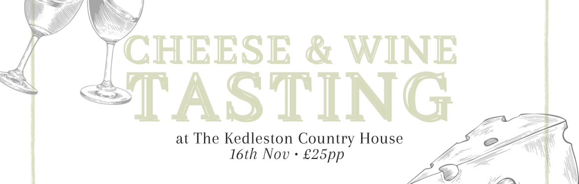 Cheese & Wine Tasting