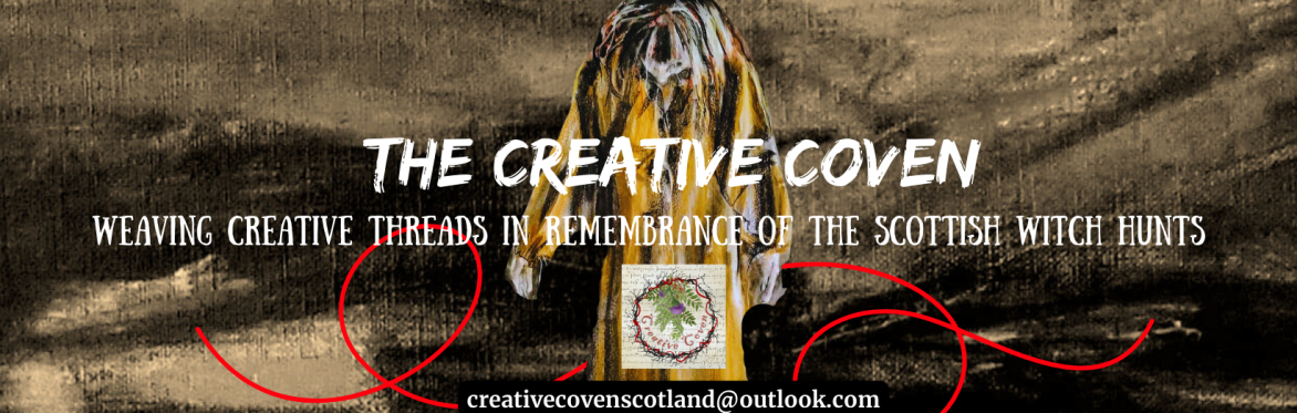 Weaving Creative Threads in Remembrance of the Scottish Witch Hunts