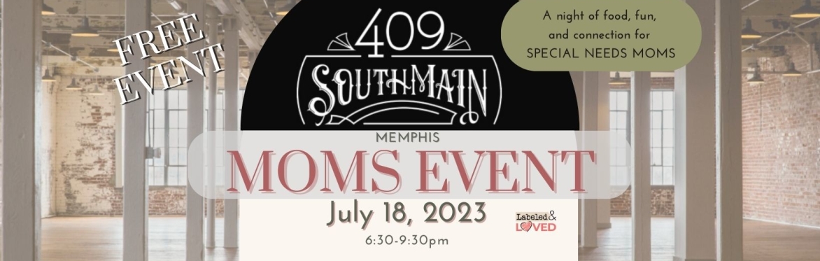 2023 Labeled & Loved Memphis Moms Night Out