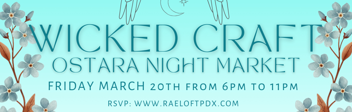 Wicked Craft: Ostara Night Market