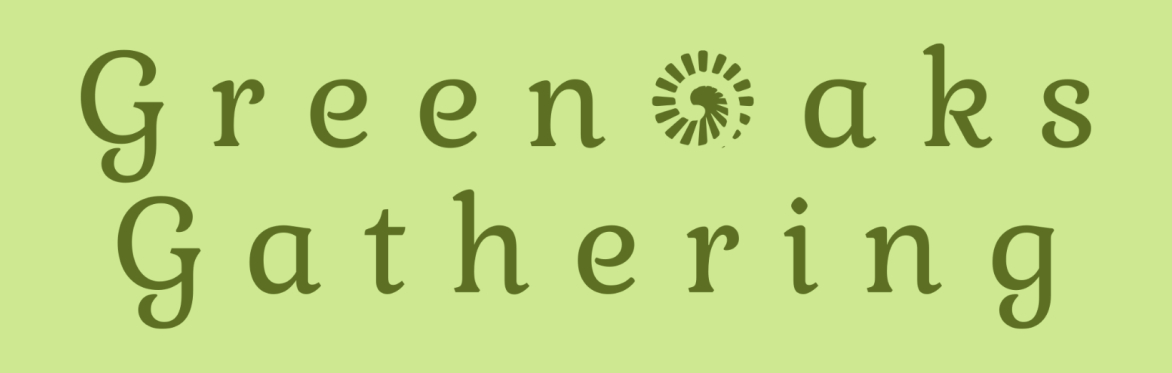 Green  background with Greenoaks Gathering written  on it