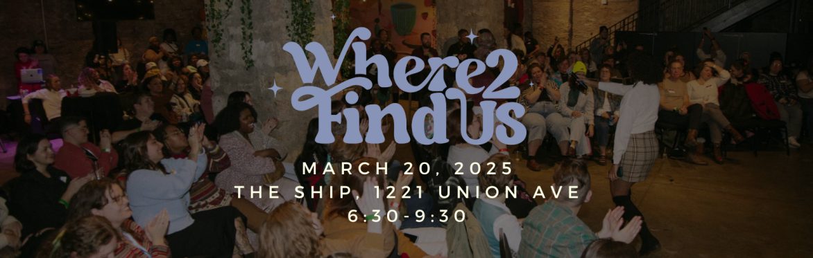 Where To Find Us - Queer-centric matchmaking event