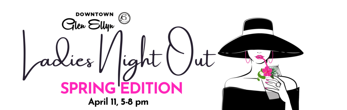Ladies Night Out, Spring Edition