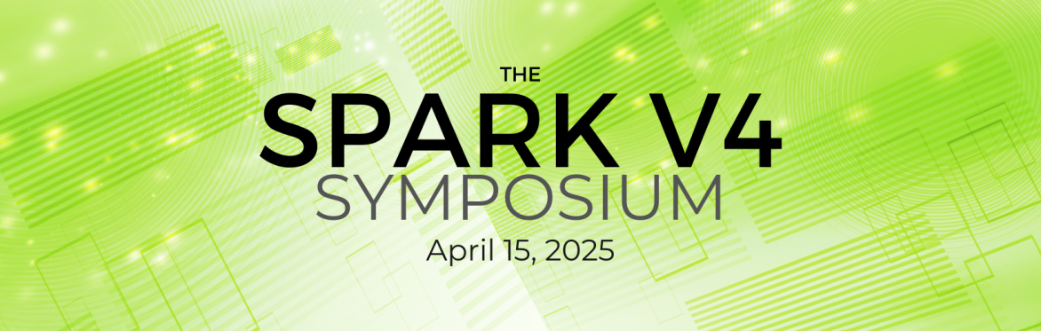 SPARK V4 Symposium - presented by GRAS