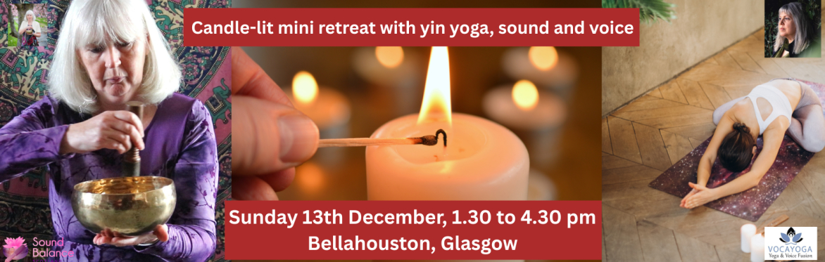 Candlelit Yin Yoga Mini Retreat with Sound Bath: a Journey into Deep Rest and Renewal