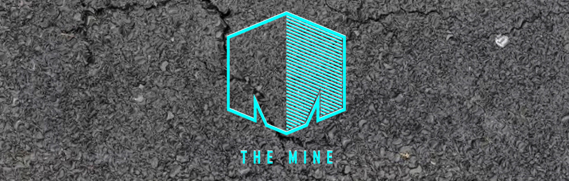 The Mine 11th Birthday