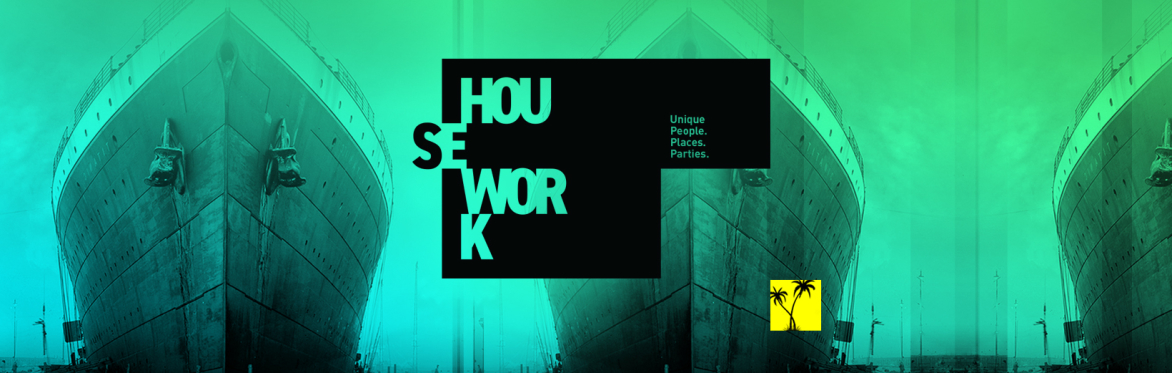 HOUSEWORK presents STEAMPUNK'D ON THE THAMES // 18.07.26