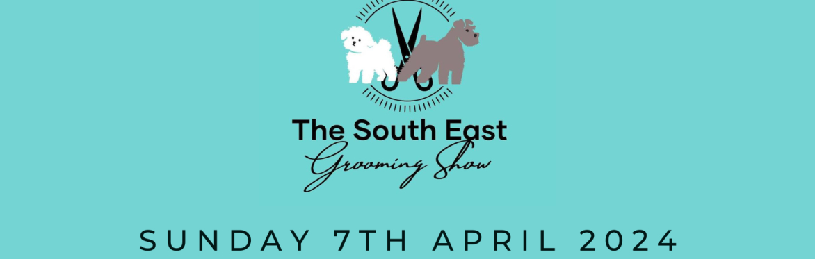 The South East Grooming Show 2024