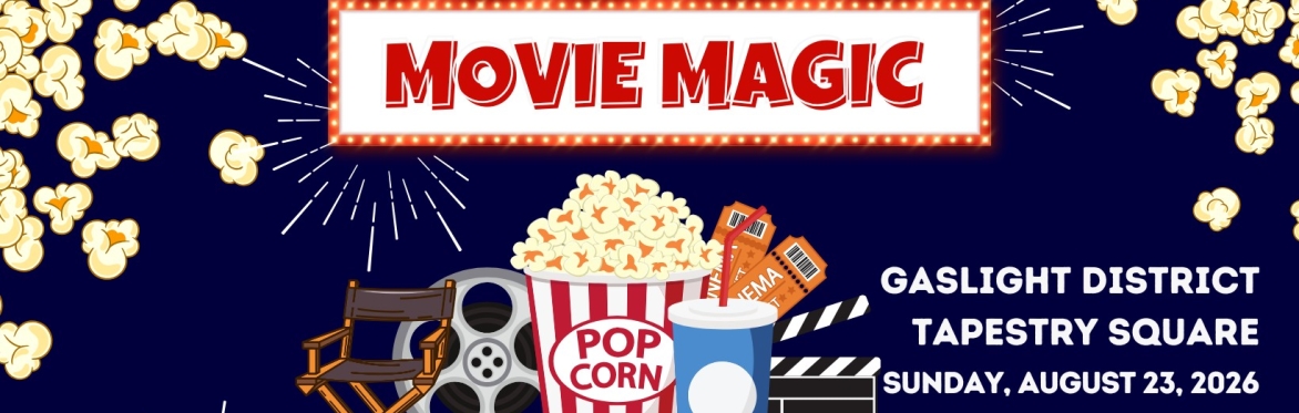 Movie Magic at Tapestry Square