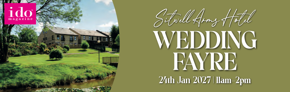 The Sitwell Arms Hotel wedding fayre graphic 24th Jan 2027