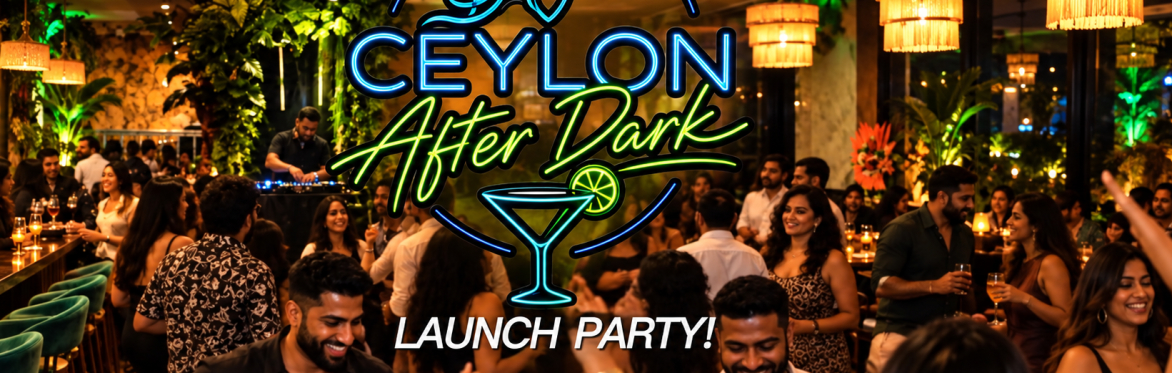 Promotional banner for Ceylon After Dark, featuring a lively crowd dancing in a warmly lit venue with the event title displayed prominently.