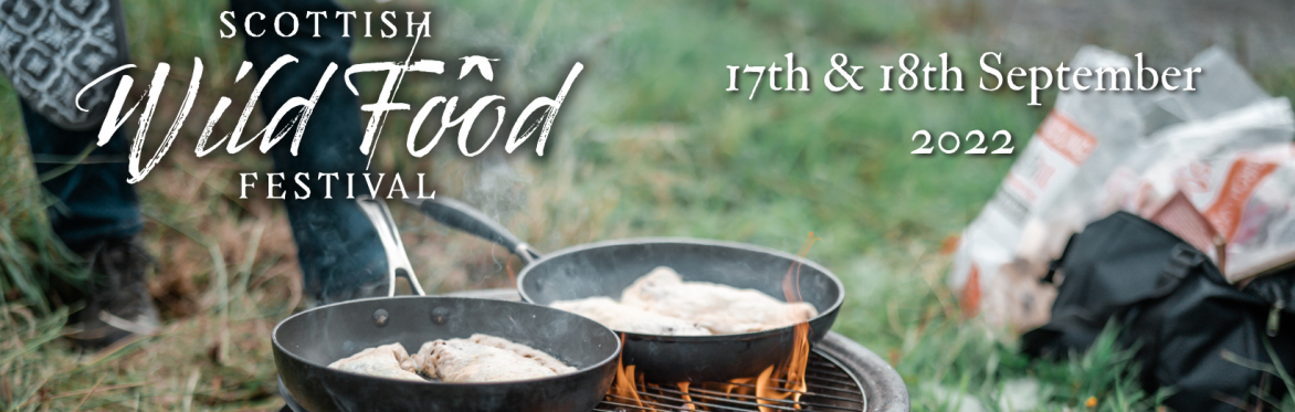 Scottish Wild Food Festival 2022