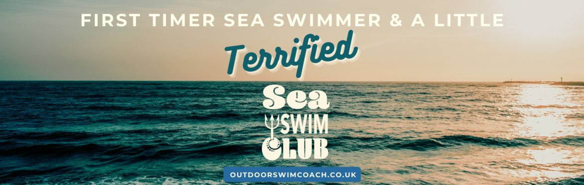 Sea Swim Club - first-time swim & a little terrified