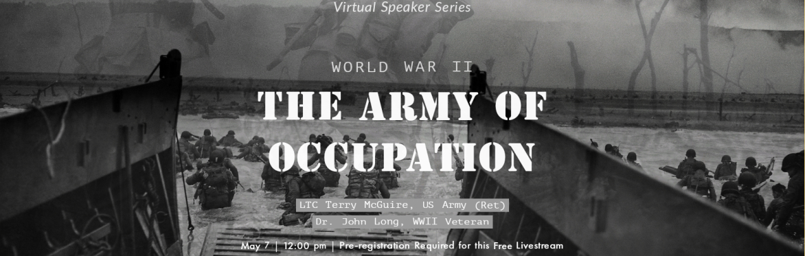 Buffalo Naval Park Virtual Speaker Series: World War II - The Army of Occupation