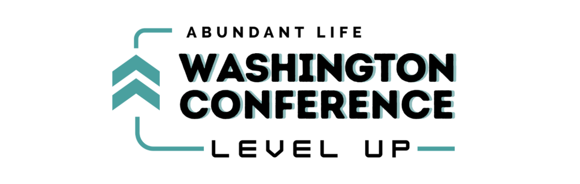 Abundant Life Washington Conference