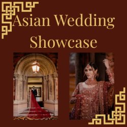 Asian Wedding Showcase