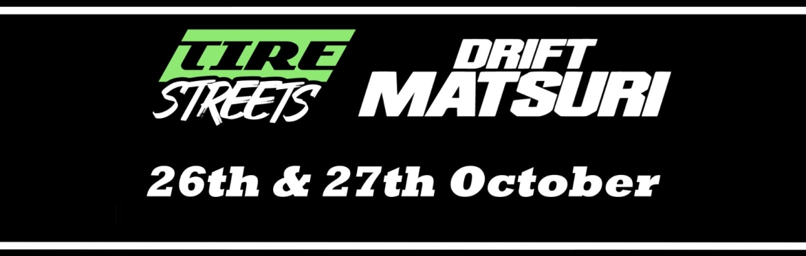 Tire Streets Drift Matsuri 2024