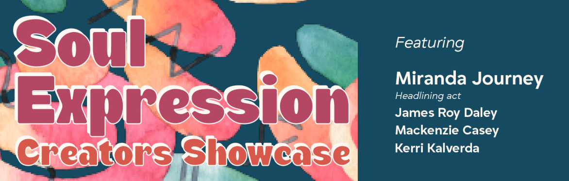 Soul Expression: Creators Showcase