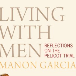 "On Living with Men": Manon Garcia in conversation with Lori Marso
