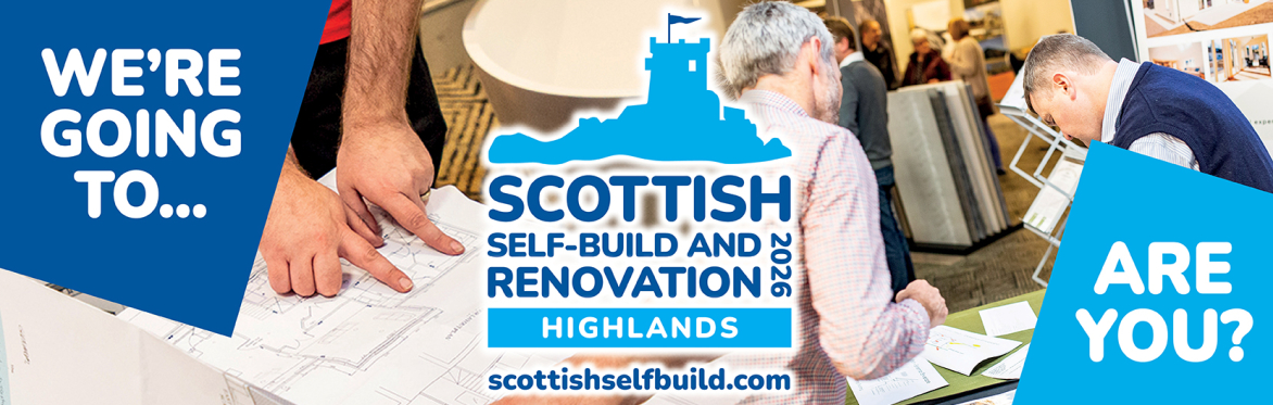 Scottish Self-Build and Renovation (Highlands) 2026