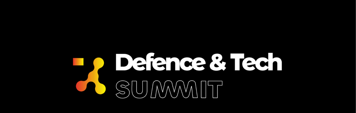 Defence&Tech Summit by SMEs