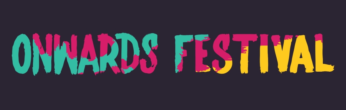 Onwards Festival 2026