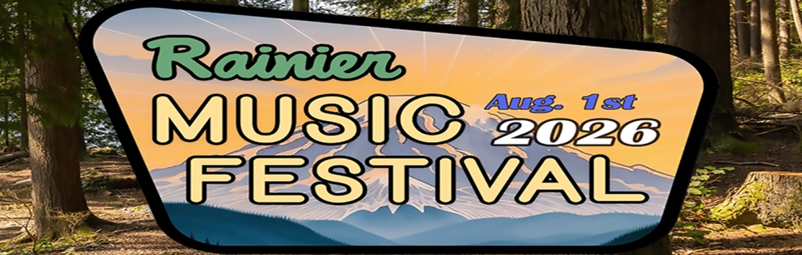 The 6th Annual Rainier Music Festival