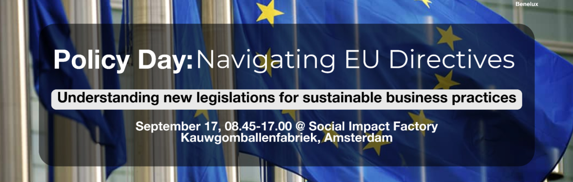 B Corp Policy Day: Navigating EU Directives - Understanding and Implementing New Legislation