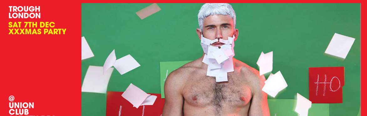 TROUGH - XXXMASS PARTY
