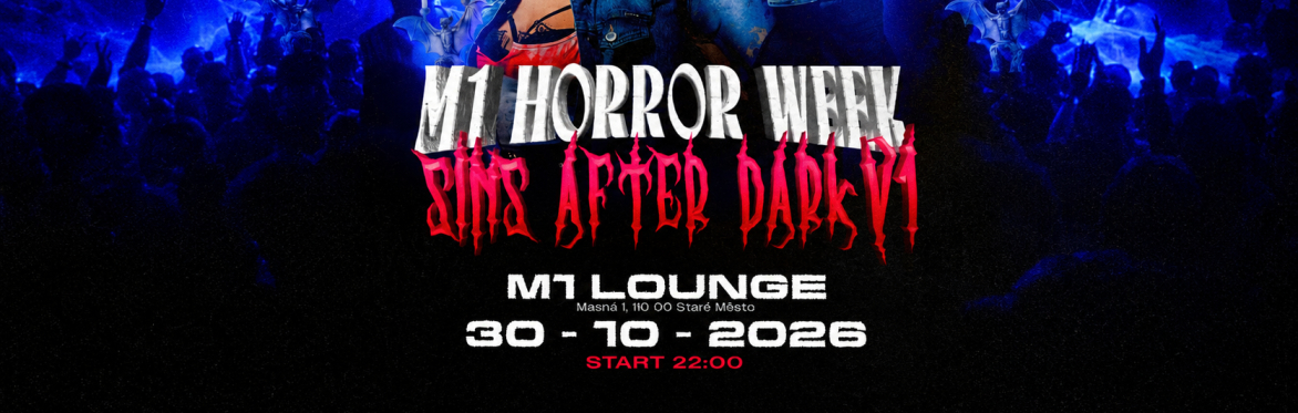 M1 HORROR WEEK - SINS AFTER DARK VOL. 1 FRIDAY