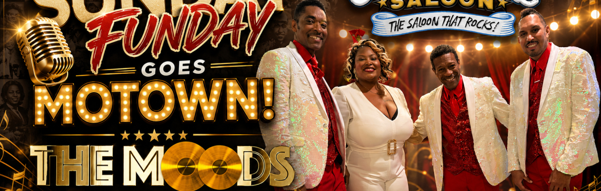 SUNDAY FUNDAY GOES MOTOWN! THE MOODS! FAMILY FRIENDLY