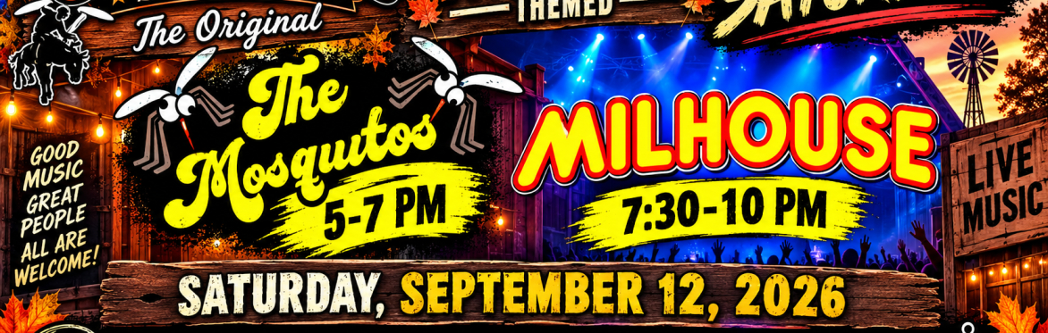 SUNDANCE FALL FEST - SUPER ROCK IN SATURDAYS - THE MOSQUITOS & MILHOUSE