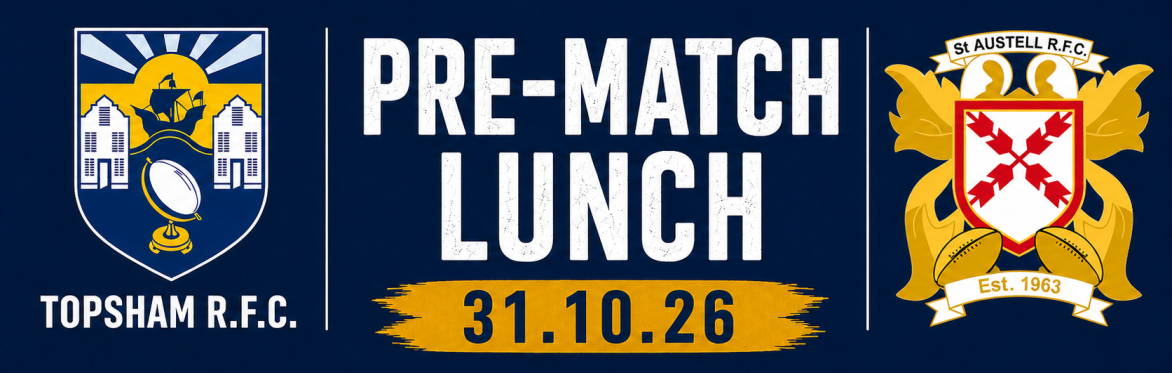 Pre-Match Lunch: Topsham v St. Austell