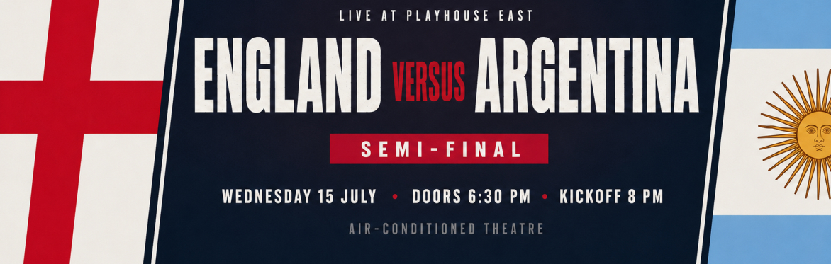 England Vs Argentina Semi Final – Live on the Big Screen