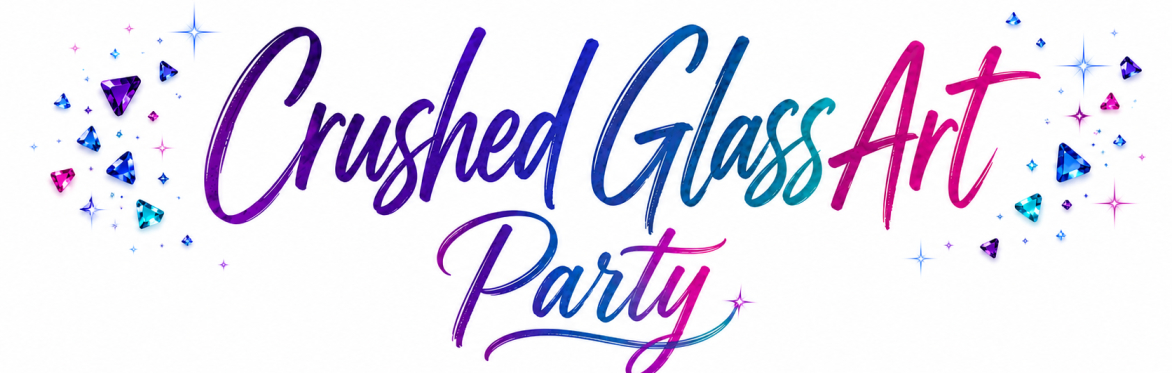 text saying Crushed Glass Art Party create and sip with CorksandStrokes.com with a rainbow of crushed glass at the top and bottom.