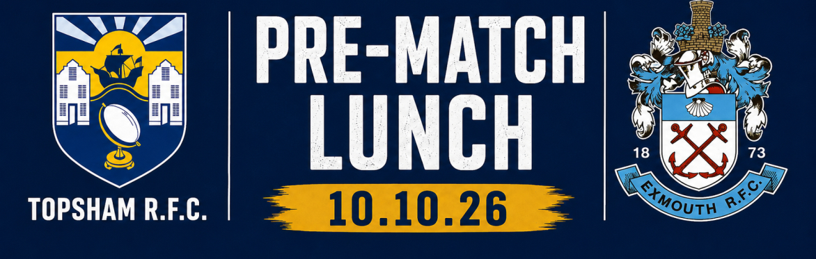 Pre-Match Lunch: Topsham v Exmouth